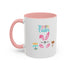 Follow Me To Hunt Accent Coffee Mug - 11oz & 15oz