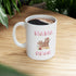 Mama Bear Ceramic Mug  (11oz, 15oz)