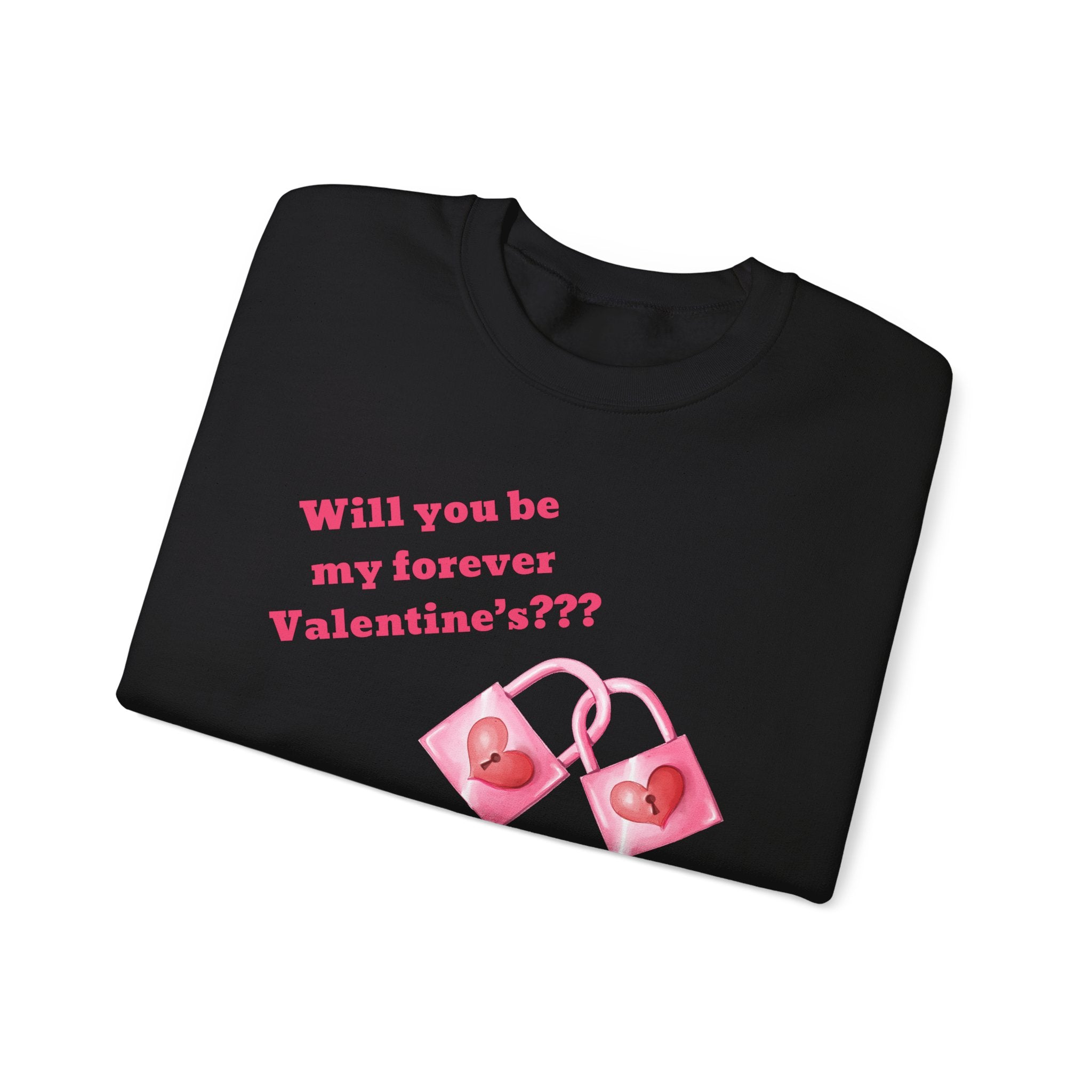 Will You Be My Forever Valentine?? Unisex Heavy Blend™ Crewneck Sweatshirt