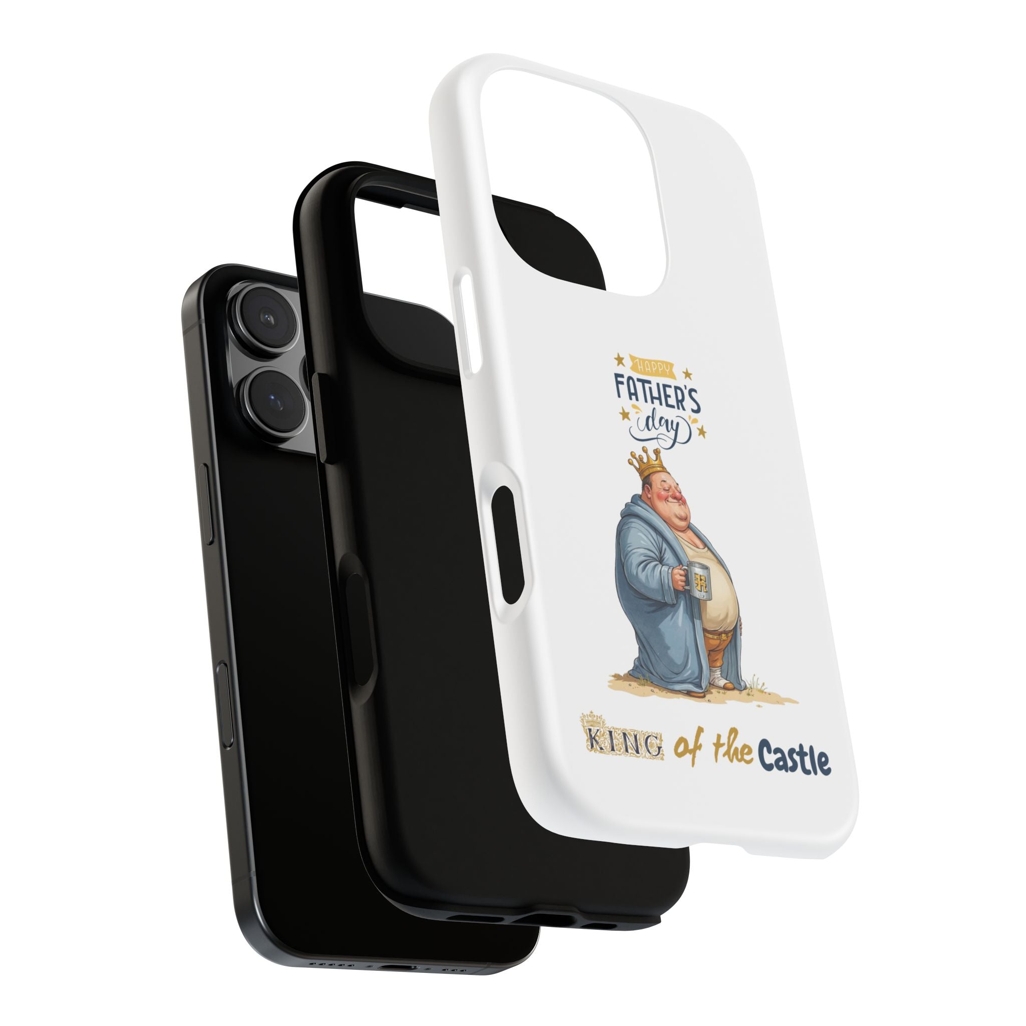 Father's Day King of the Castle Phone Case