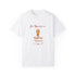 It's Time For A Pumpkin Spice Unisex Garment-Dyed T-shirt