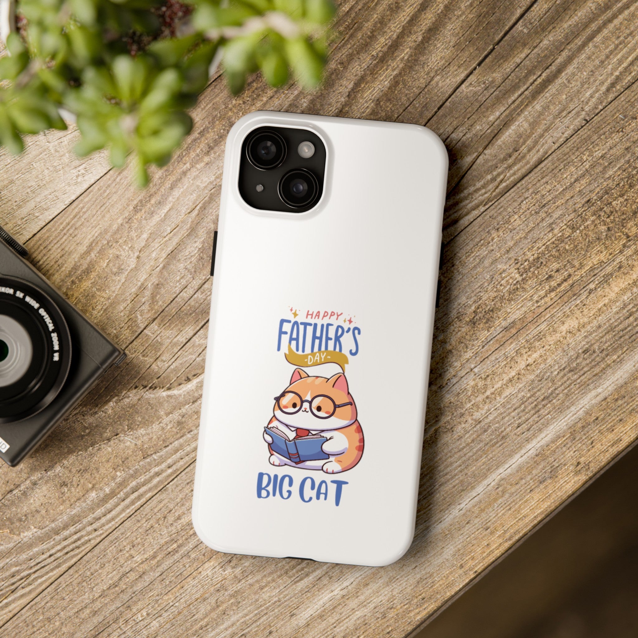 Happy Father's Day Big Cat Tough Phone Cases