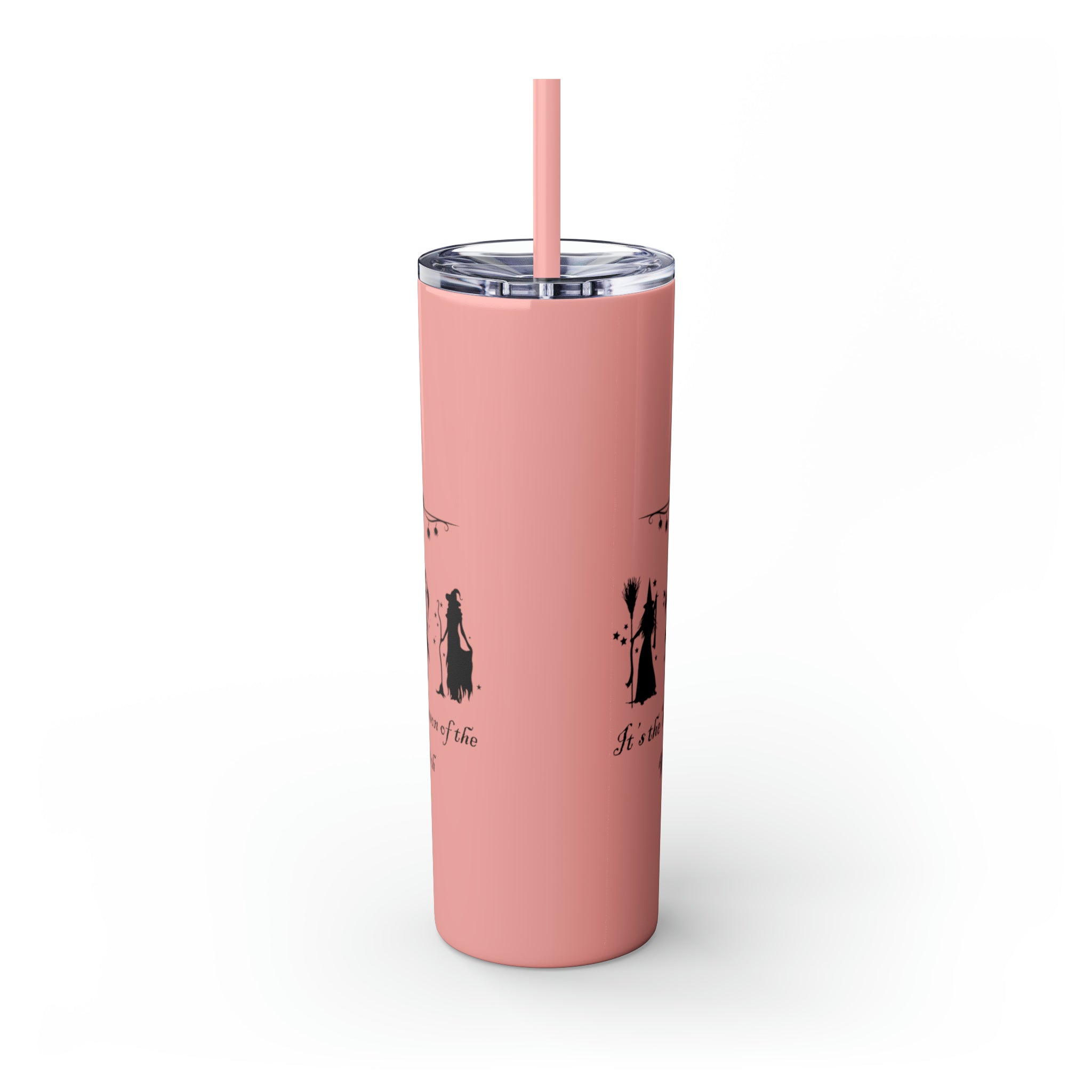 It's The Season of the Witch Skinny Tumbler with Straw, 20oz