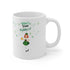 Who's Your Paddy's? 11oz Coffee Cup