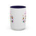 You Got Me April Fooled! Accent Coffee Mug