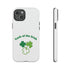 Luck Of The Irish Tough Cases