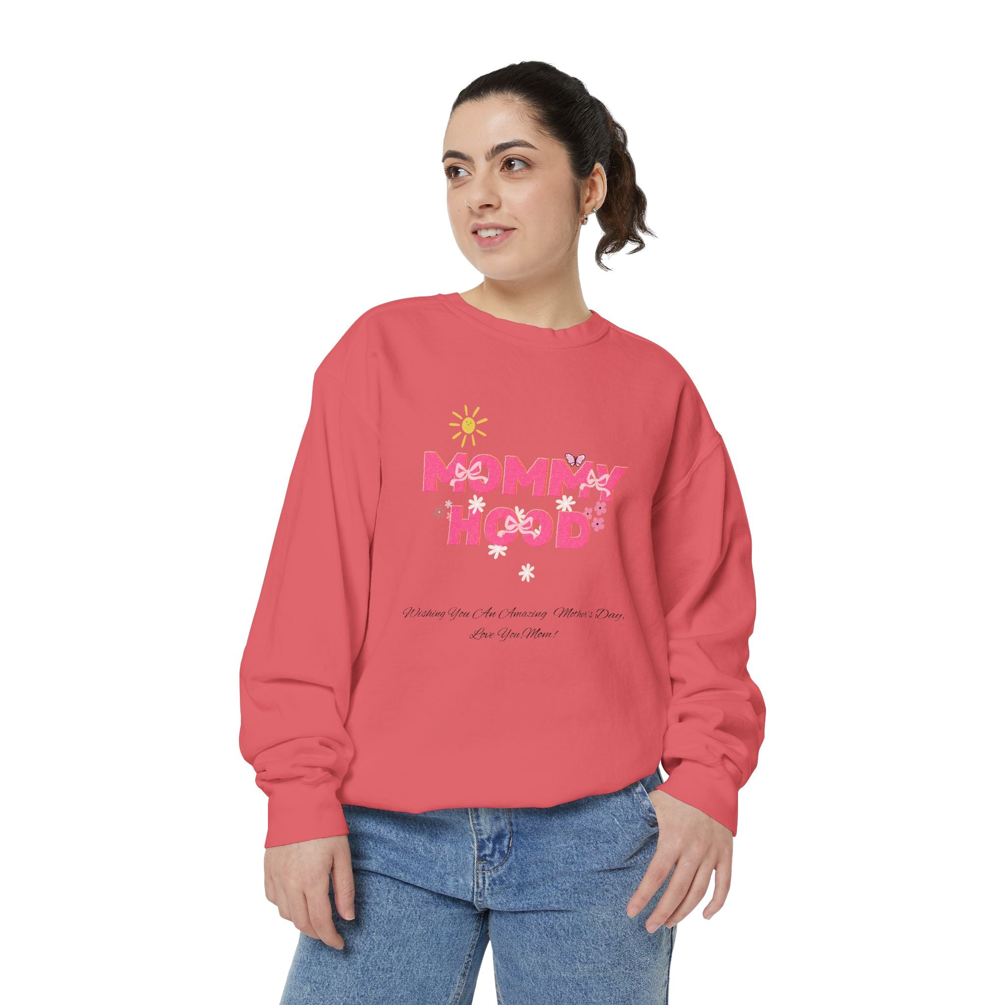 Mommy Hood Unisex Garment-Dyed Sweatshirt