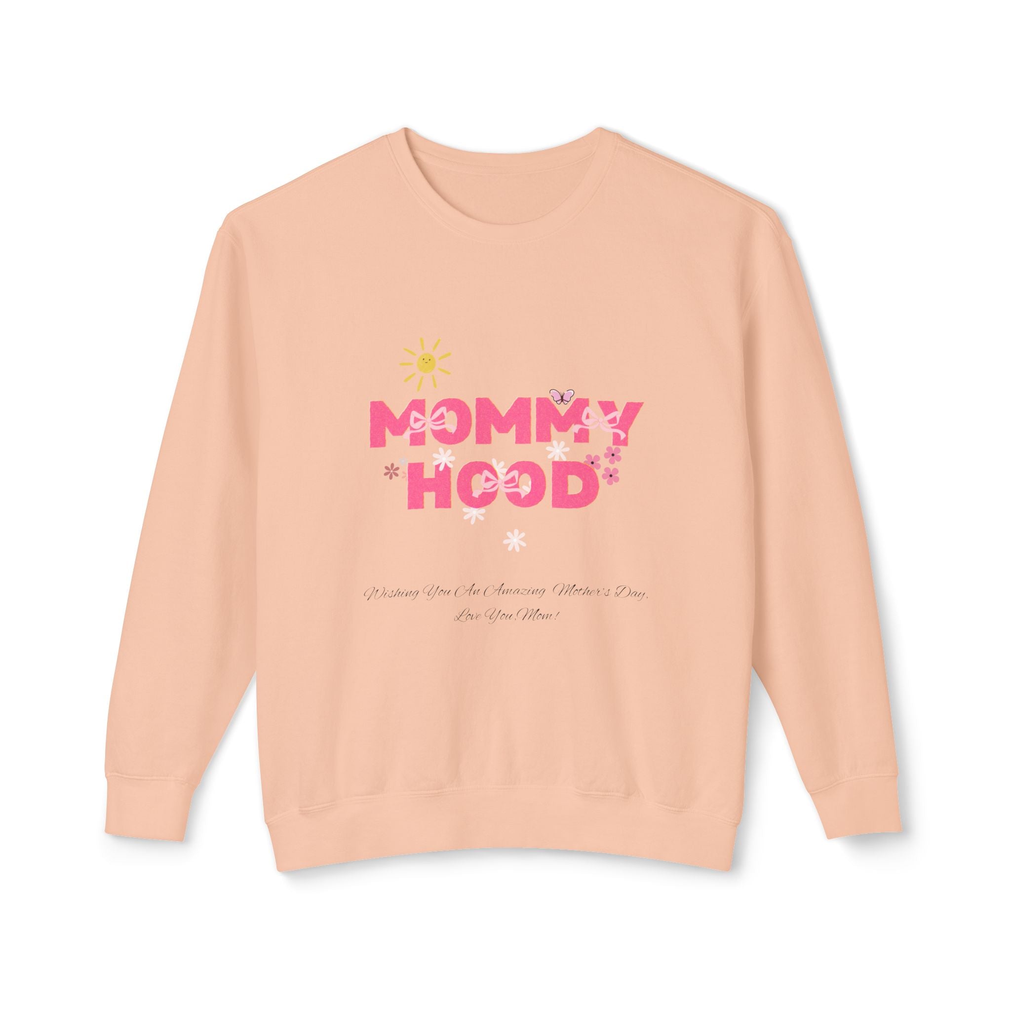Mommy Hood Unisex Lightweight Crewneck Sweatshirt