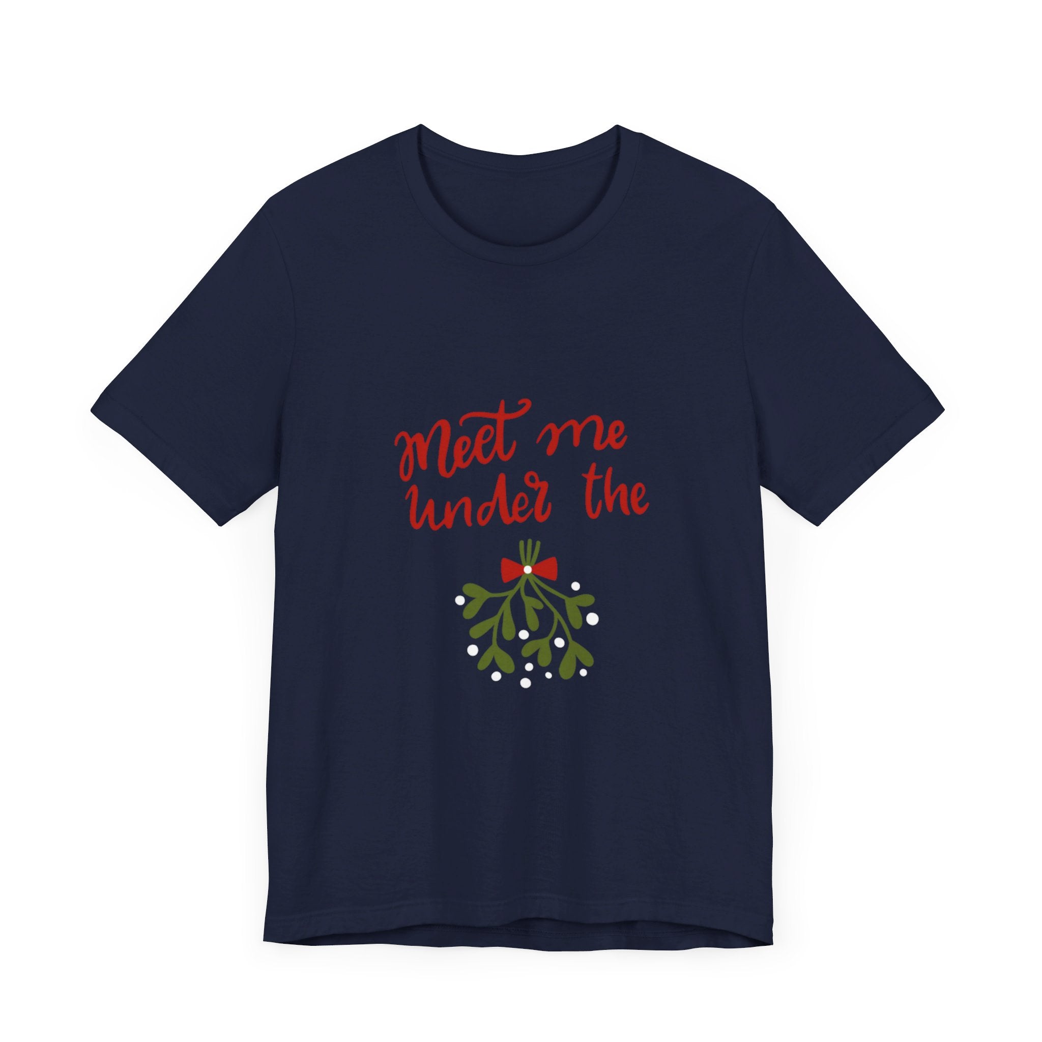 Meet Me Under The Mistletoe Unisex Jersey Short Sleeve Tee