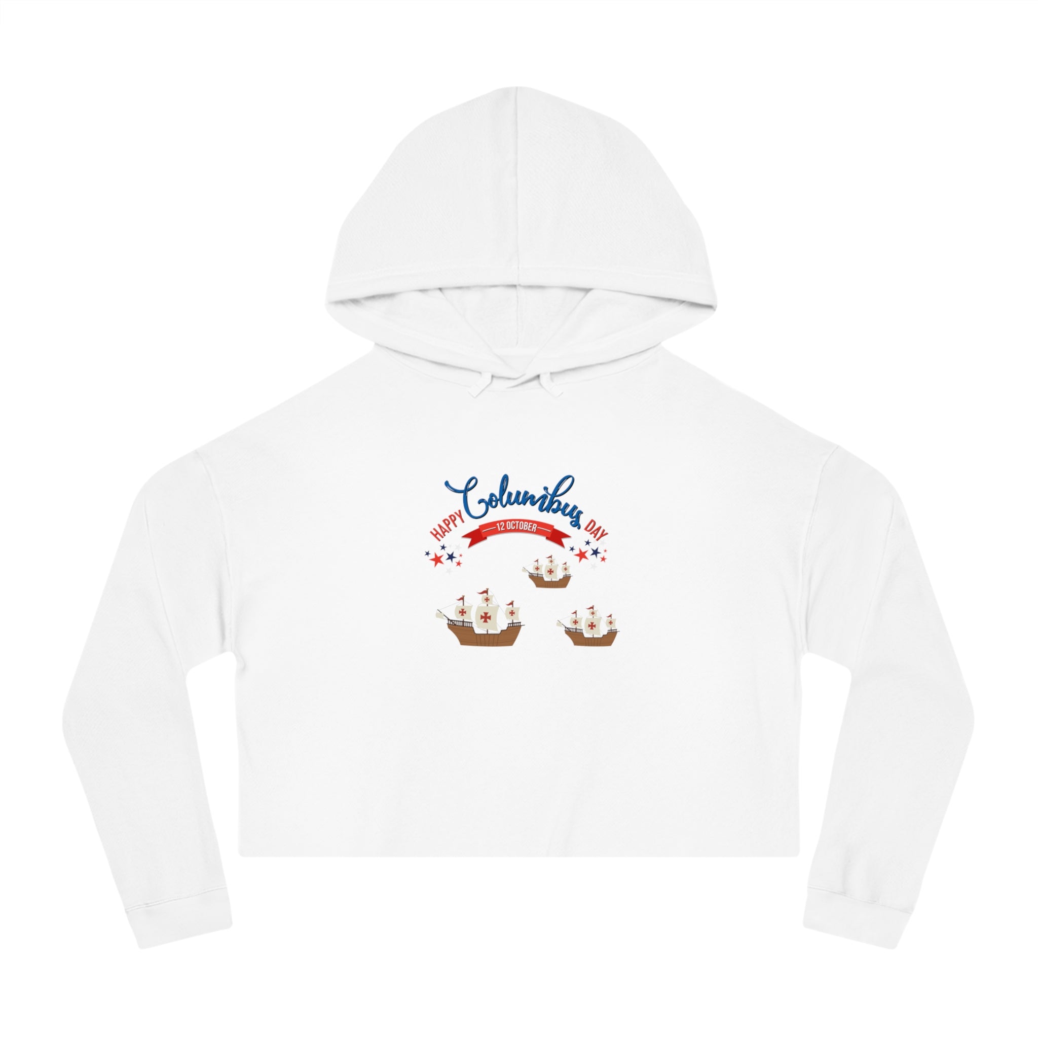 Happy Columbus Day Women’s Cropped Hooded Sweatshirt