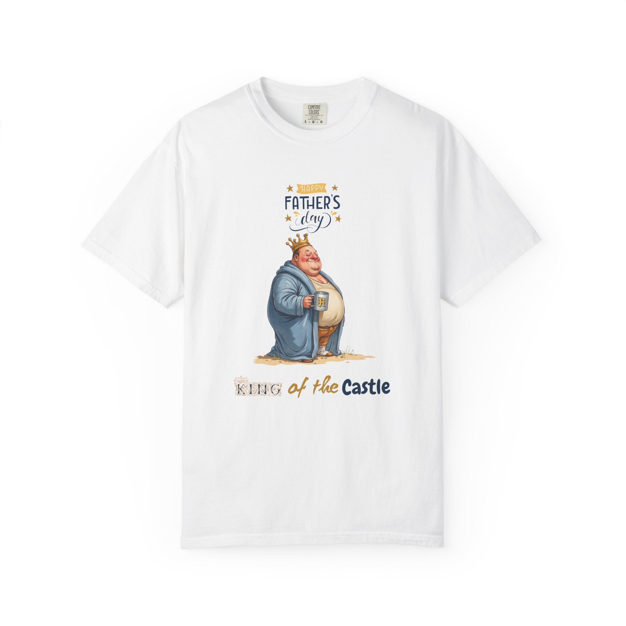 Father's Day King of the Castle T-shirt