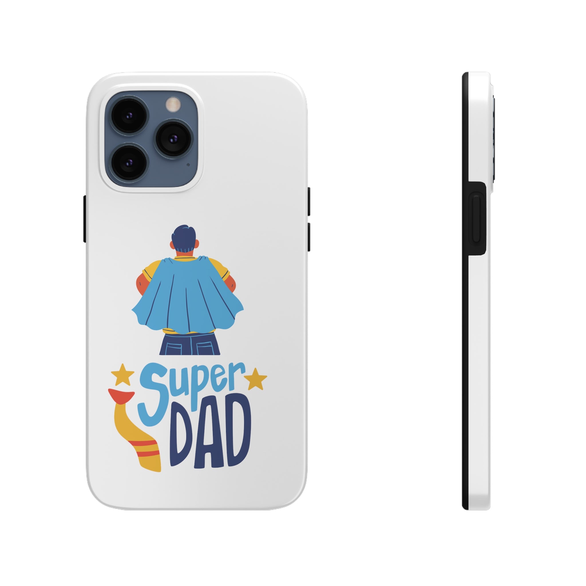 Super Dad Tough Phone Cases