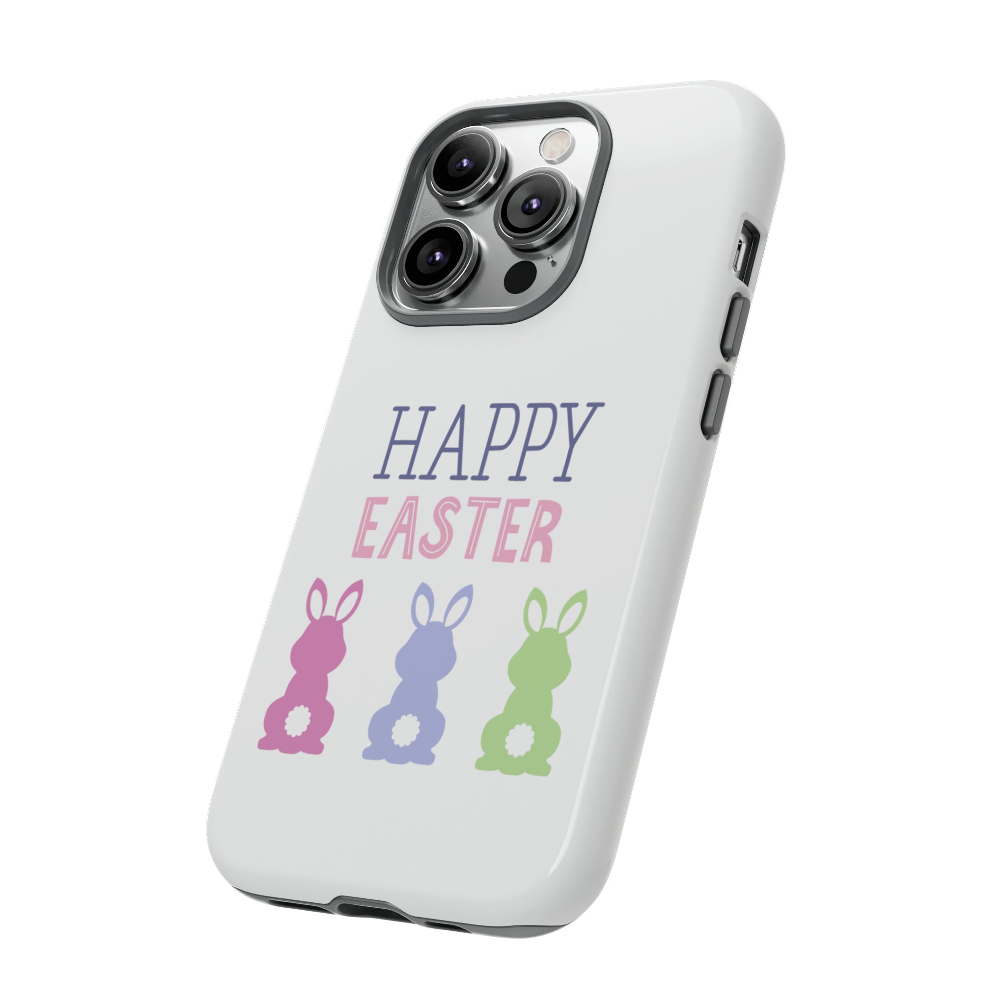 Have A Bunny-tastic Easter Tough Cases