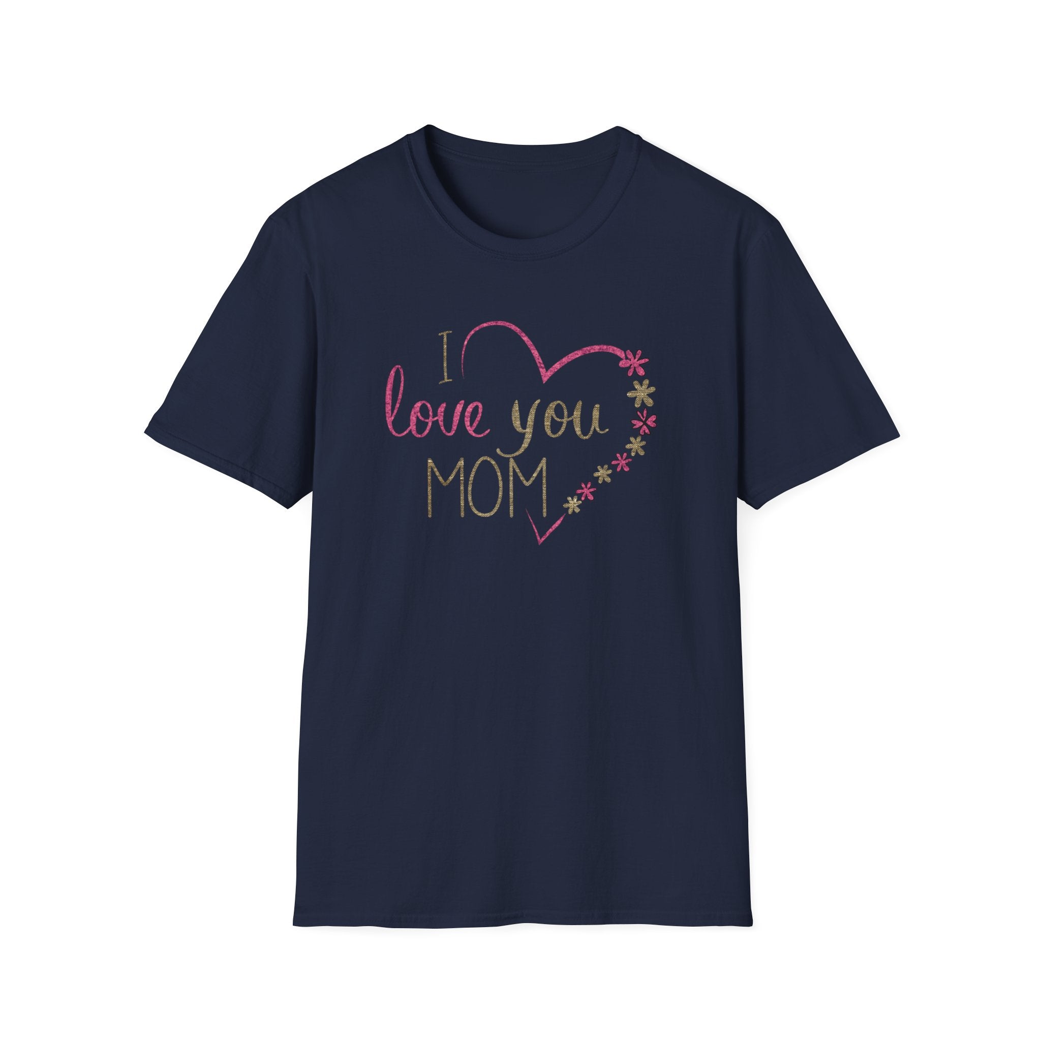 Mom, Happy Mother's Day Unisex Softstyle T-Shirt