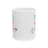 Follow Me To Hunt Ceramic Mug - 11oz & 15oz