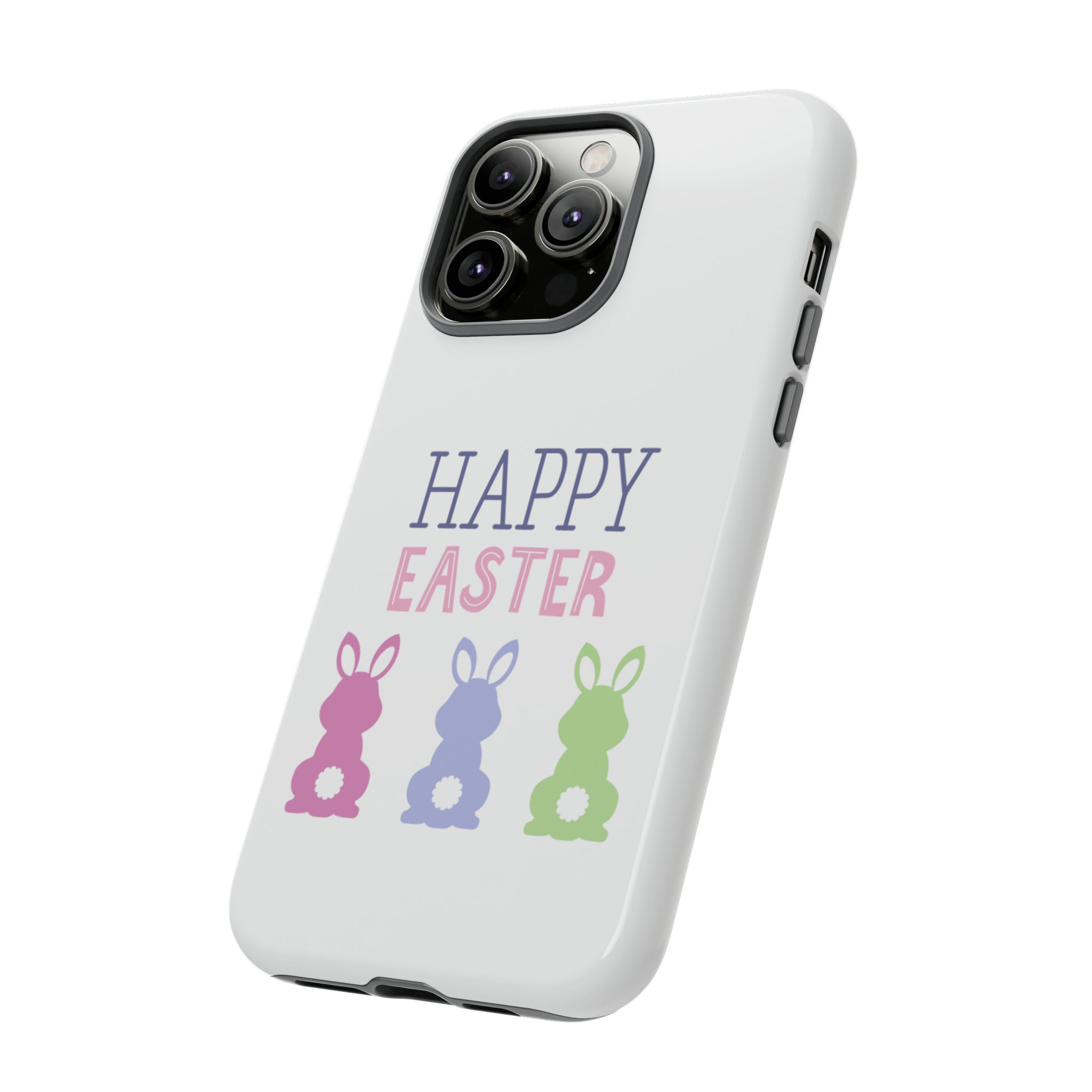 Have A Bunny-tastic Easter Tough Cases