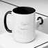 Happy Mom's Day Accent Coffee Mug  11oz & 15oz