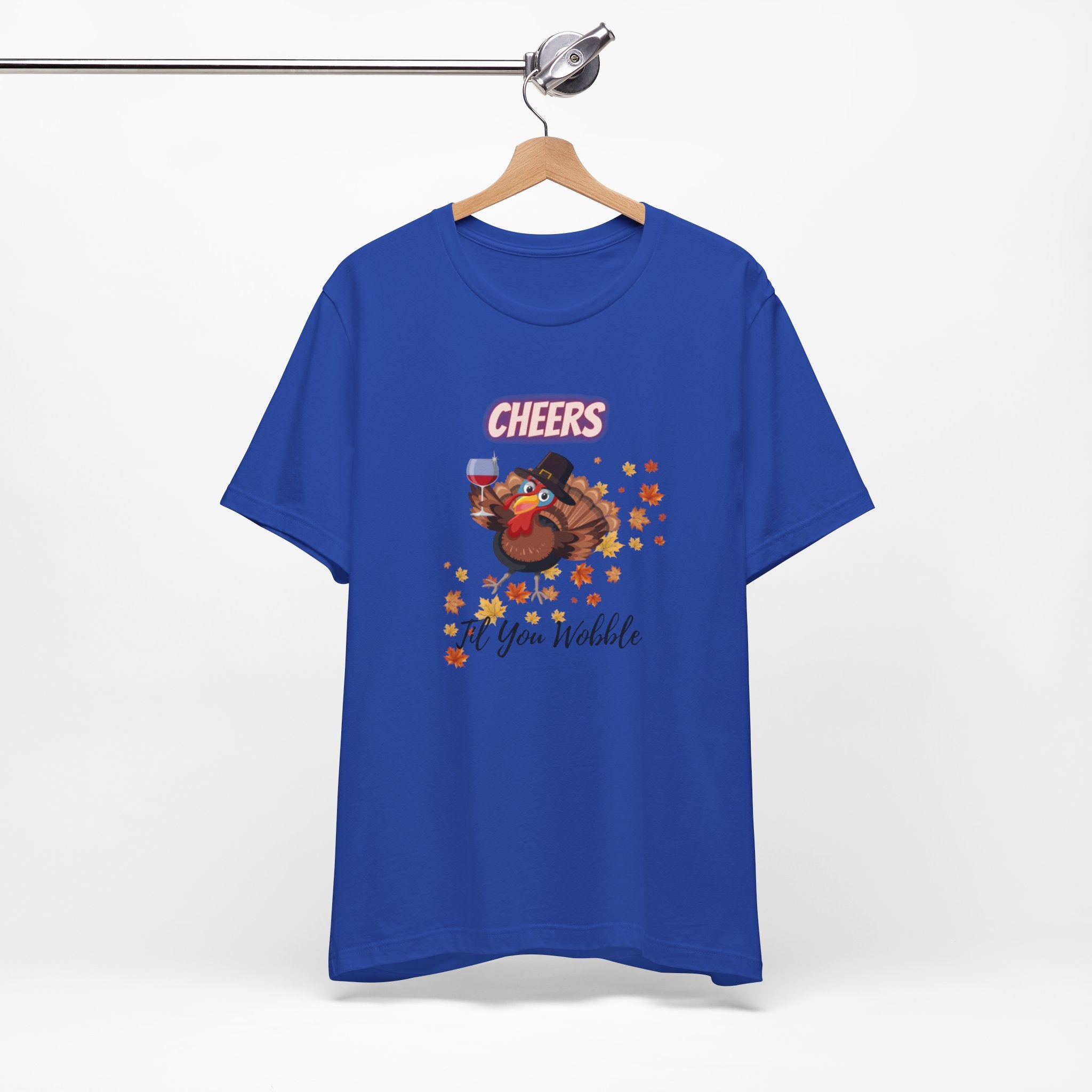 Cheers Til You Wobble Unisex Jersey Short Sleeve Tee