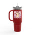 Our First Mother's Day Insulated Travel Mug - 40oz