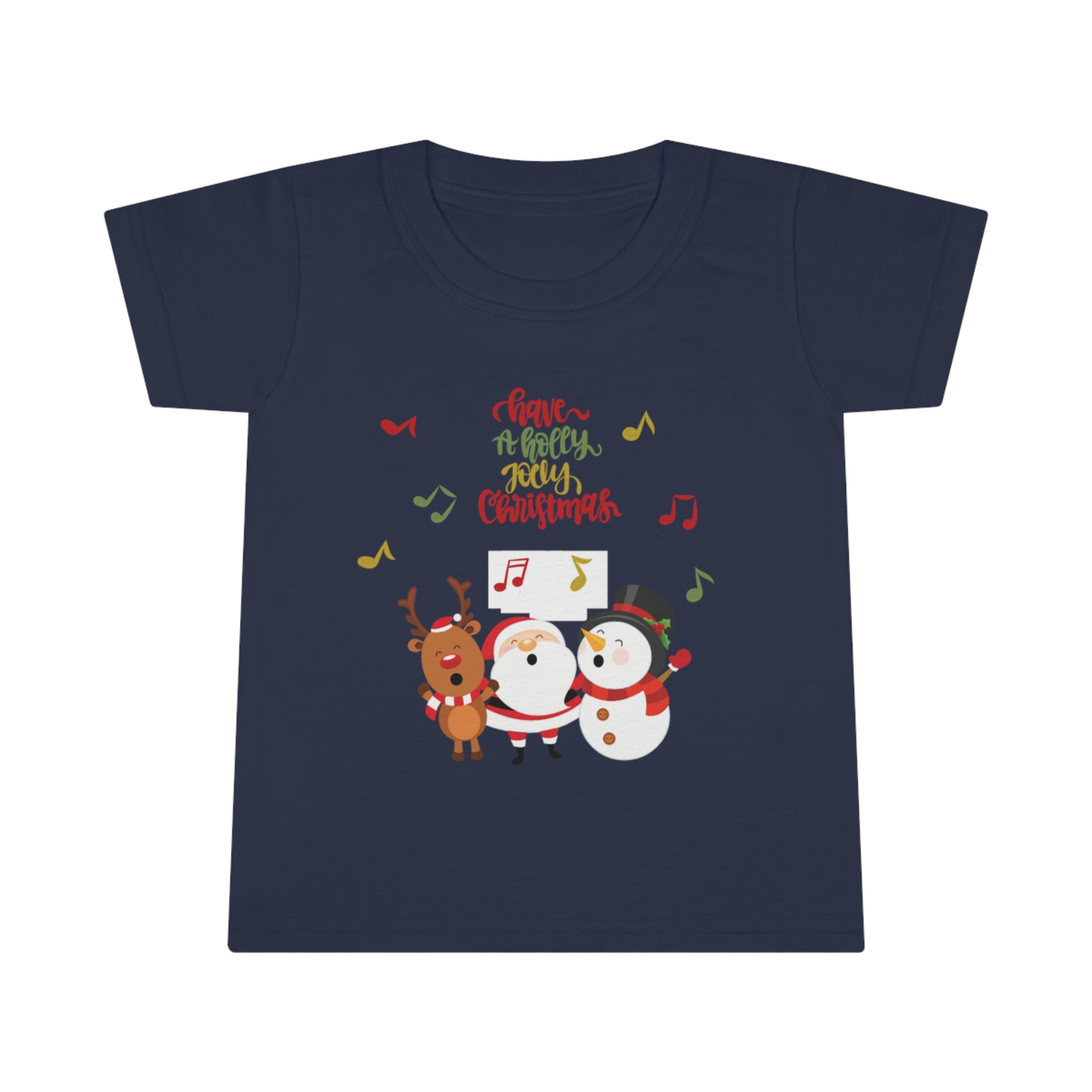 Have A Holly Jolly Christmas Toddler T-shirt