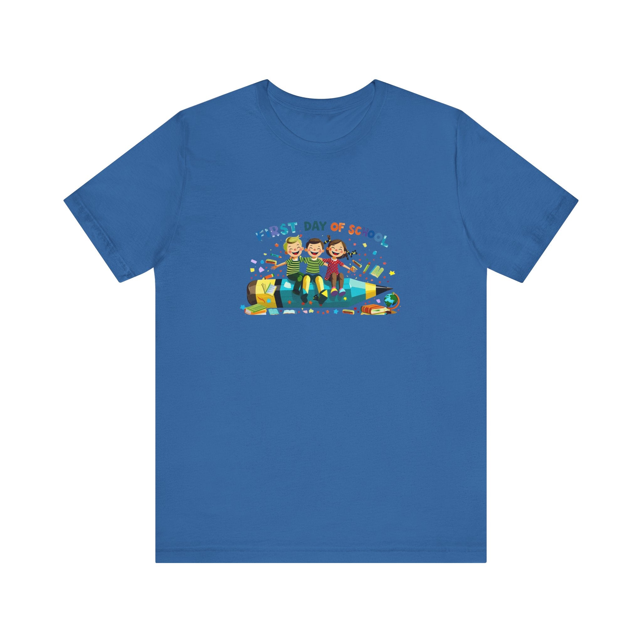 First Day of School T-Unisex Graphic Tee