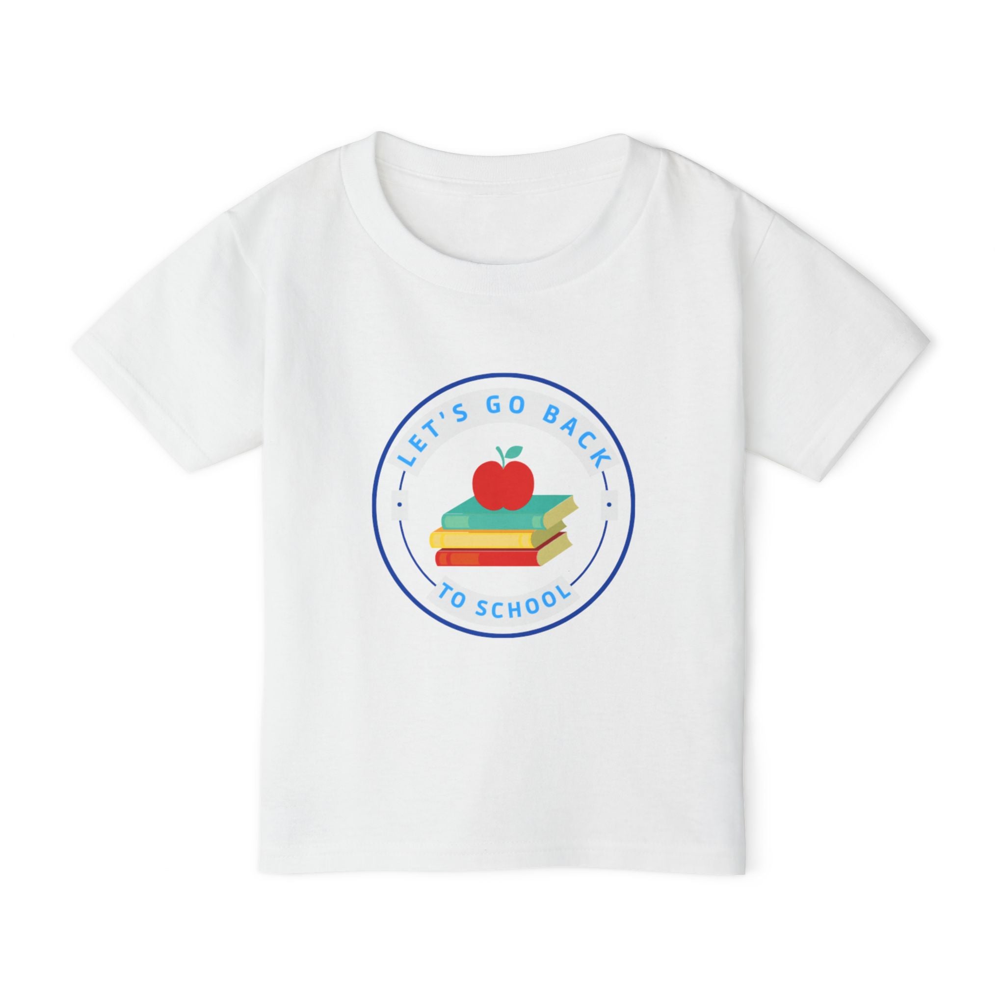 Let's Go Back To School Heavy Cotton™ Toddler T-shirt