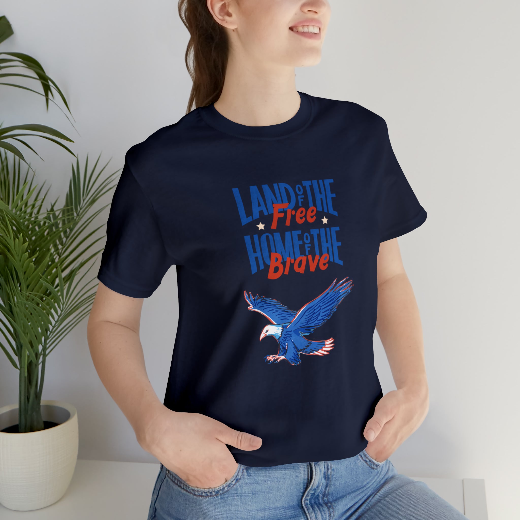Land Of The Free Home Of The Brave Unisex Jersey Short Sleeve Tee