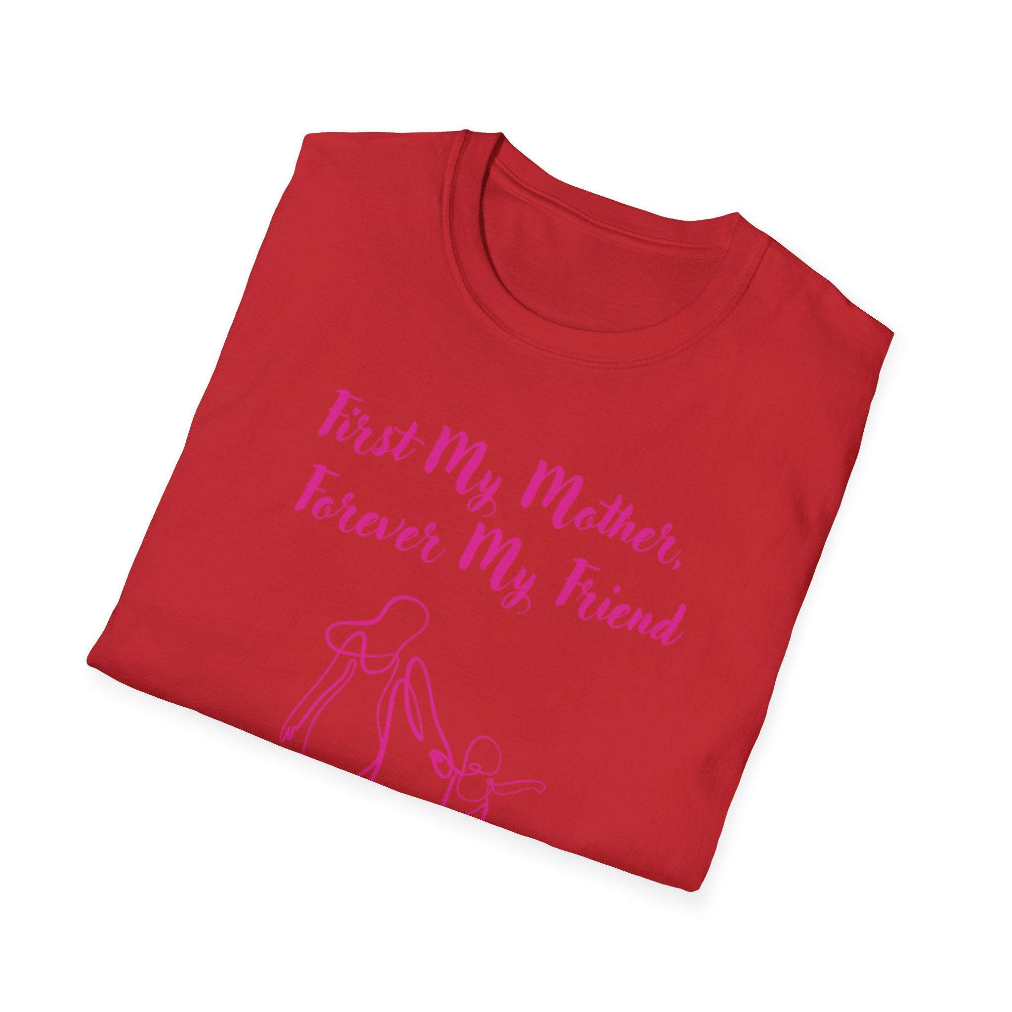 First My Mother Forever My Friend Unisex Softstyle T-Shirt