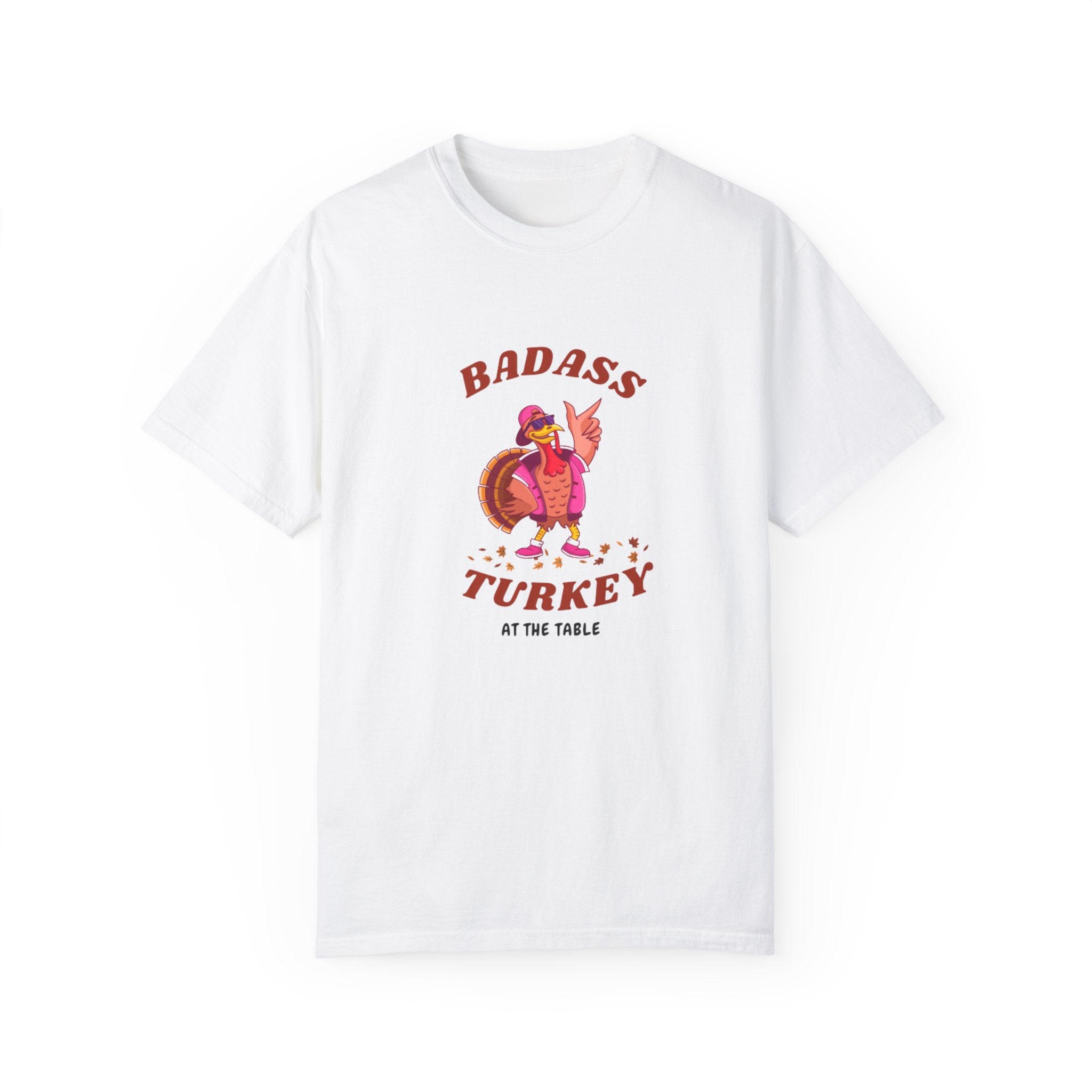 Badass Turkey Unisex Garment-Dyed T-shirt