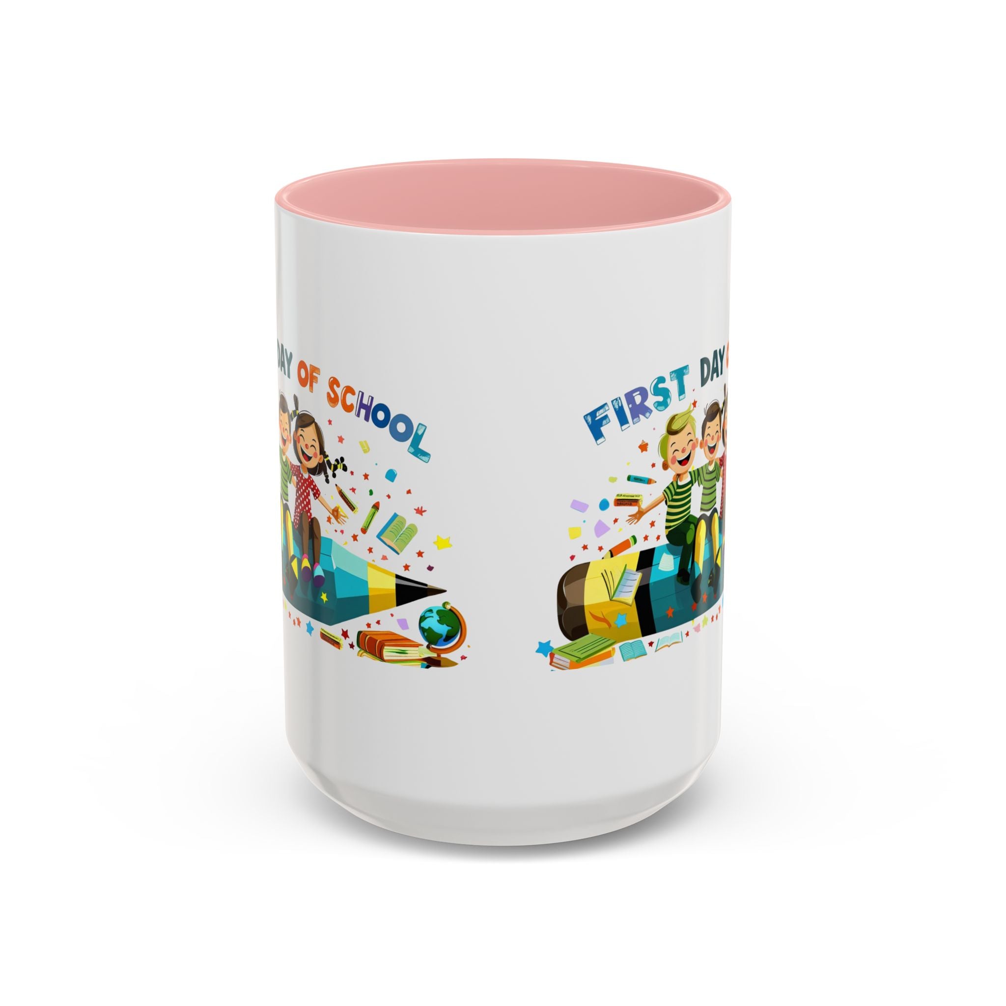 First Day of  School Coffee Mug