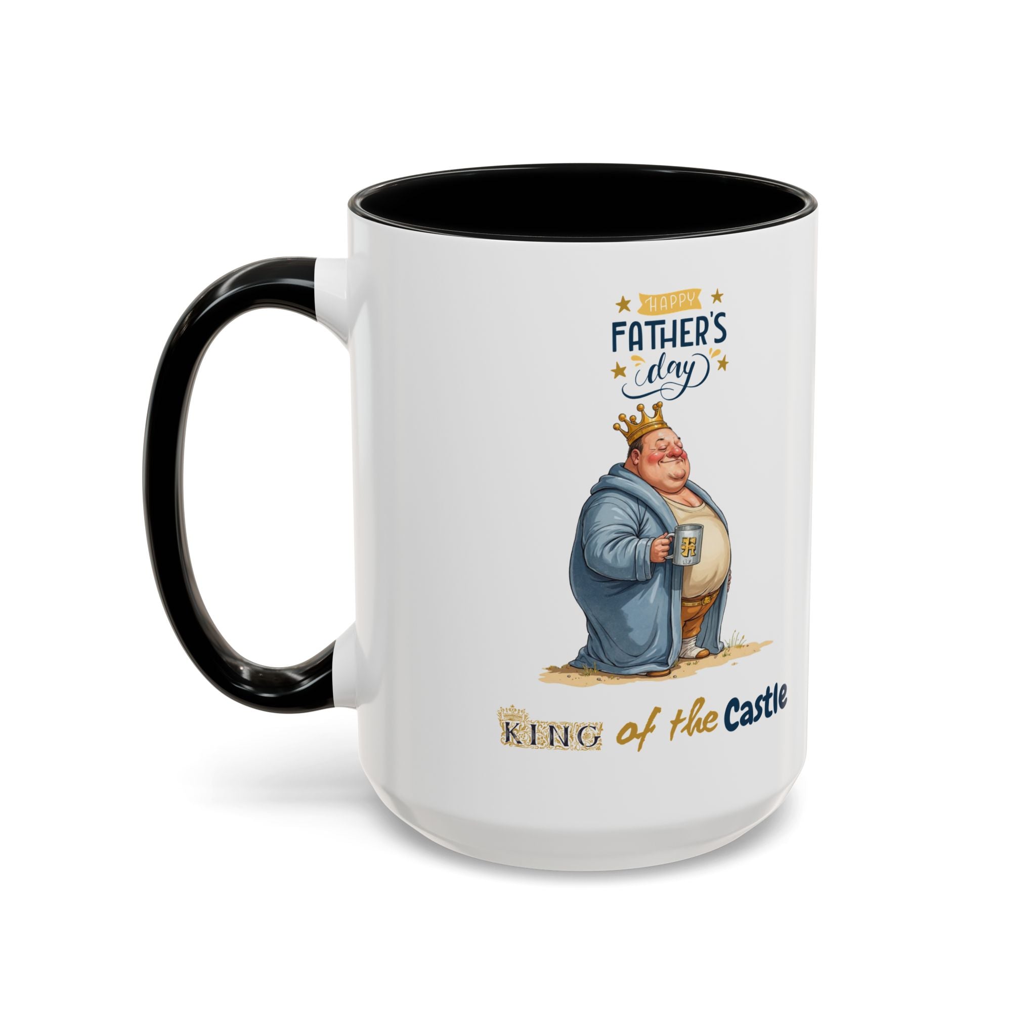 Father's Day King of the Castle Mug