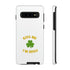 Kiss Me I'm Irish Tough Cases