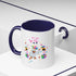 You Got Me April Fooled! Accent Coffee Mug