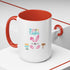 Follow Me To Hunt Accent Coffee Mug - 11oz & 15oz