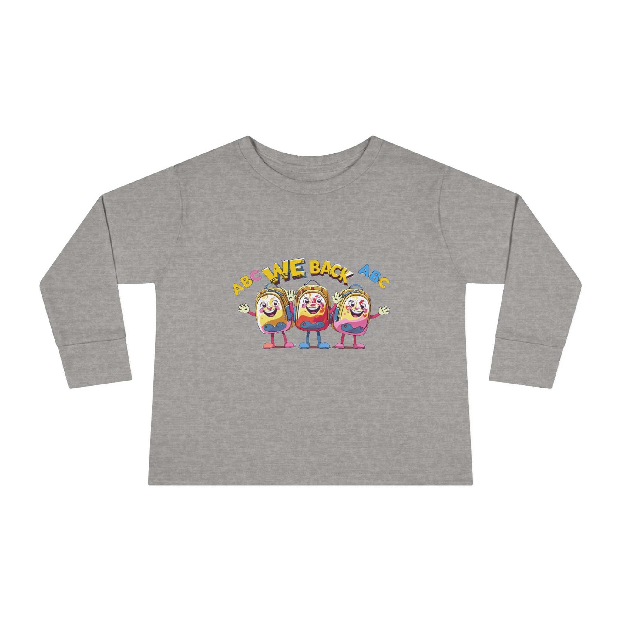 We Back Toddler Long Sleeve Tee