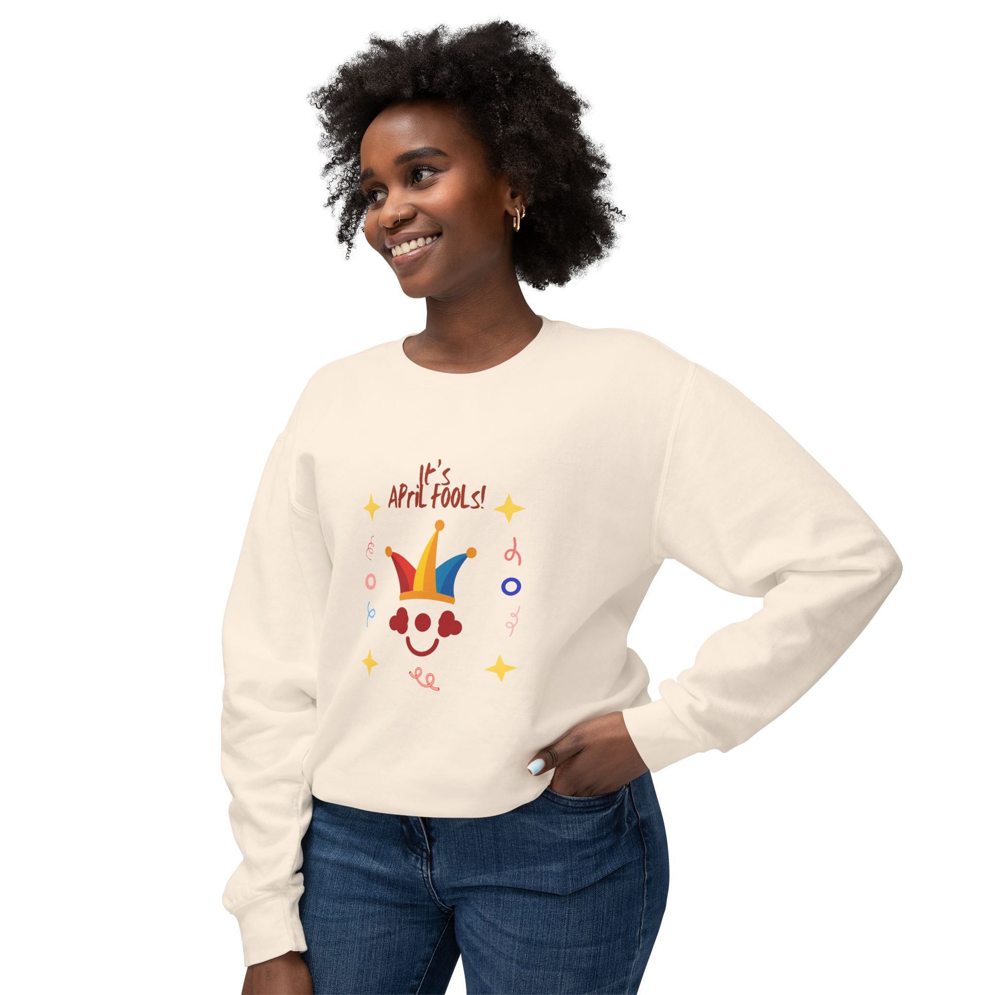 It's April Fool's Day!  Unisex Lightweight Crewneck Sweatshirt