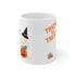 Trick or Treat Ceramic Mug 11oz