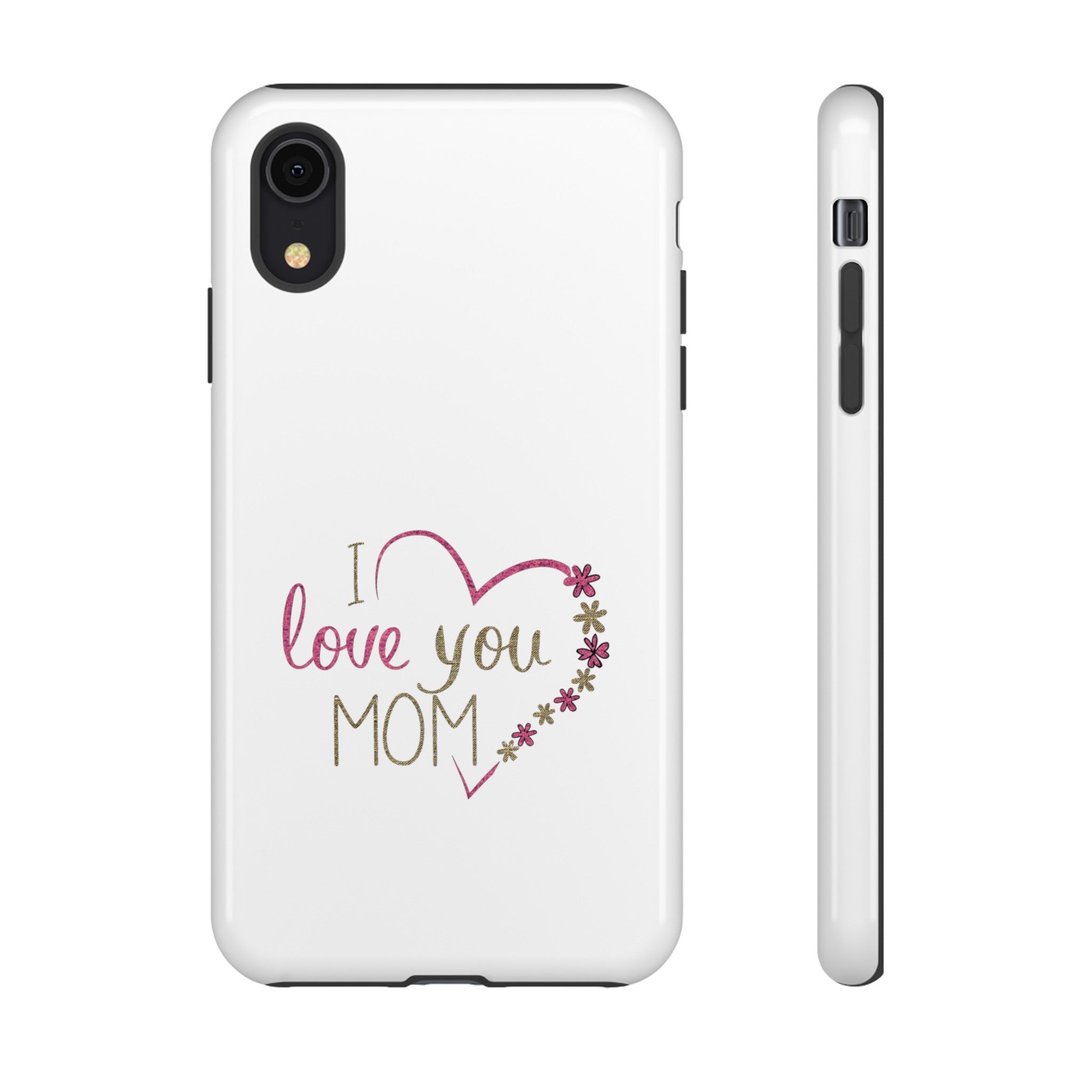 Mom, Happy Mother's Day Tough Cases