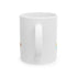 Follow Me To Hunt Ceramic Mug - 11oz & 15oz