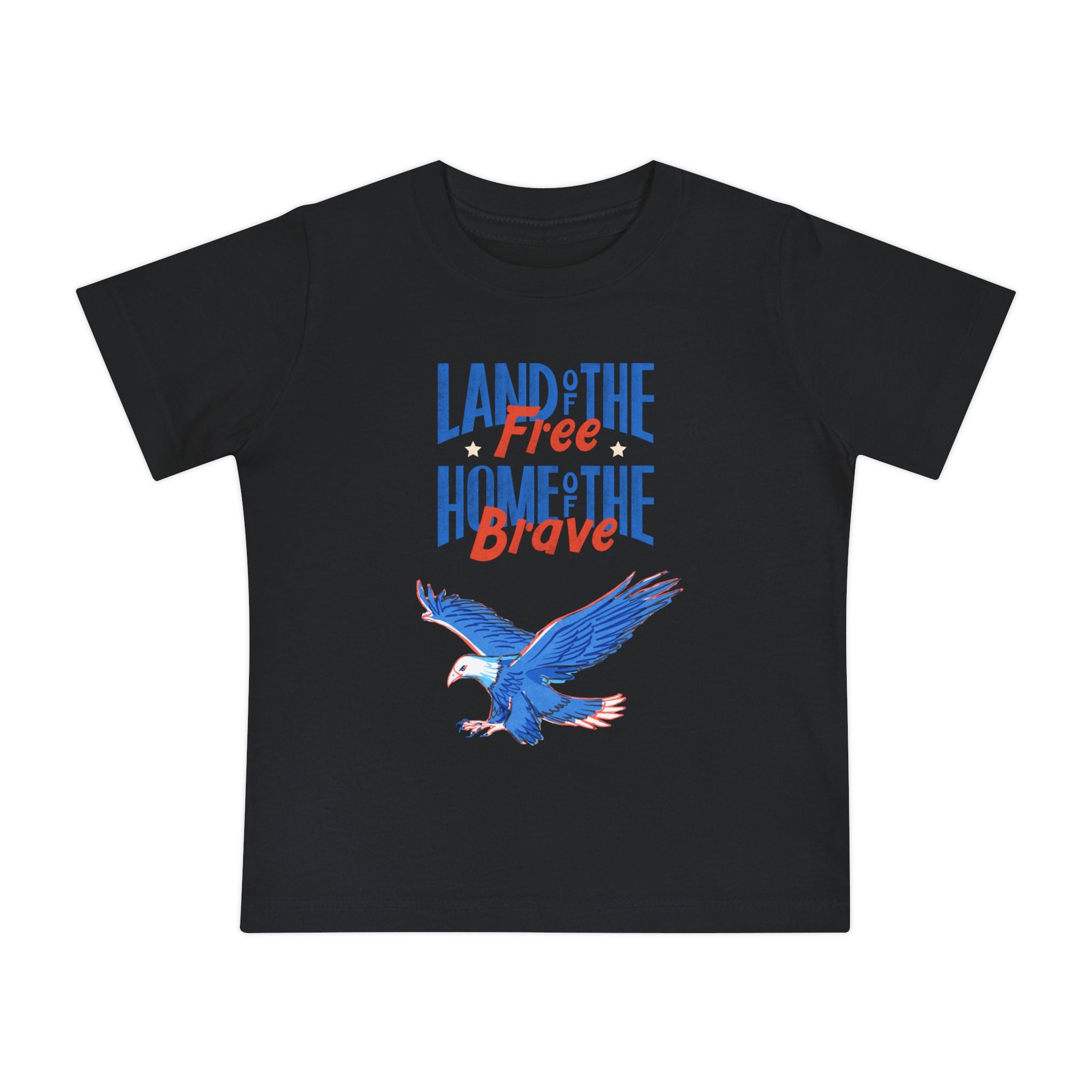 Land Of The Free Home Of The Brave Baby Short Sleeve T-Shirt