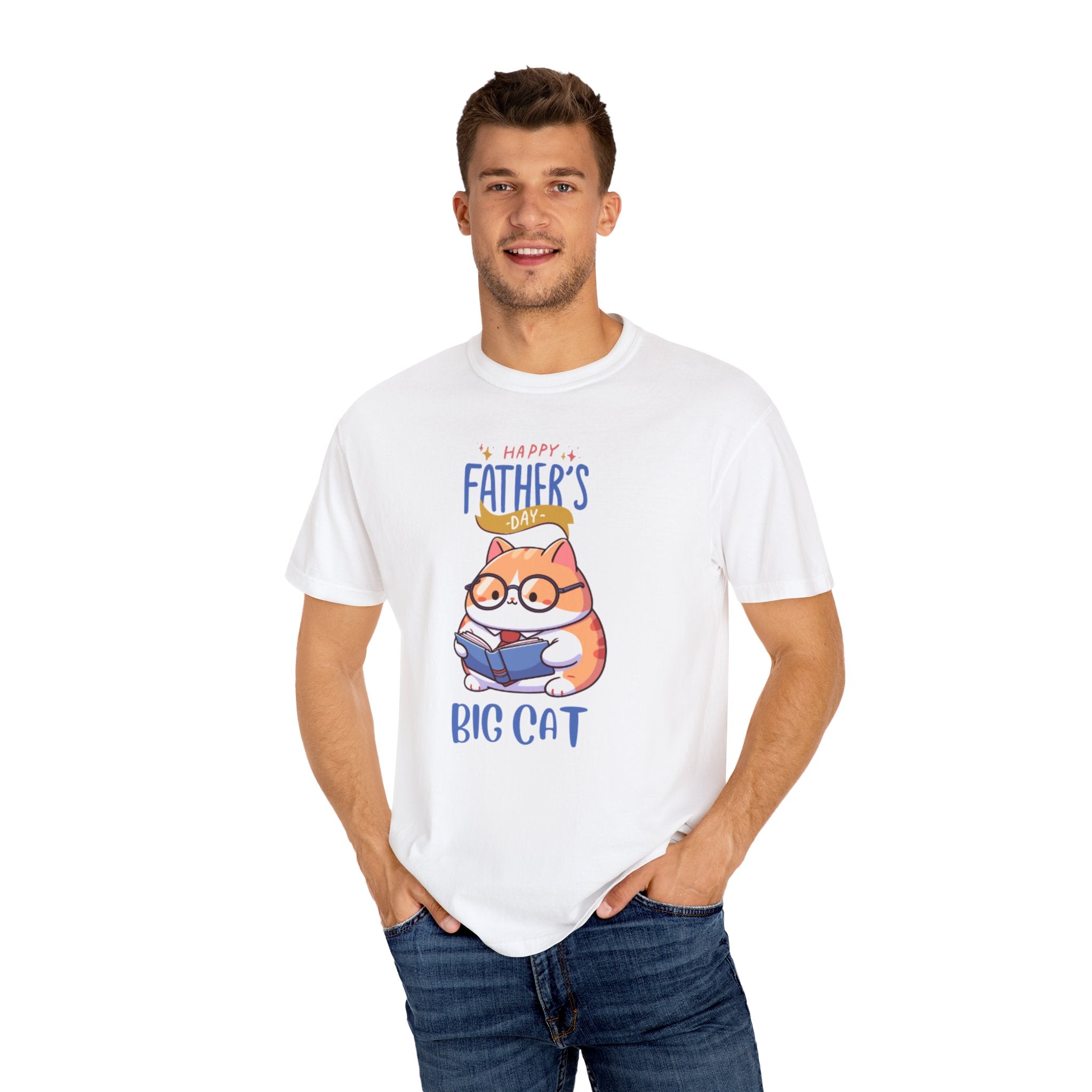 Happy Father's Day Big Cat Unisex Garment-Dyed T-shirt