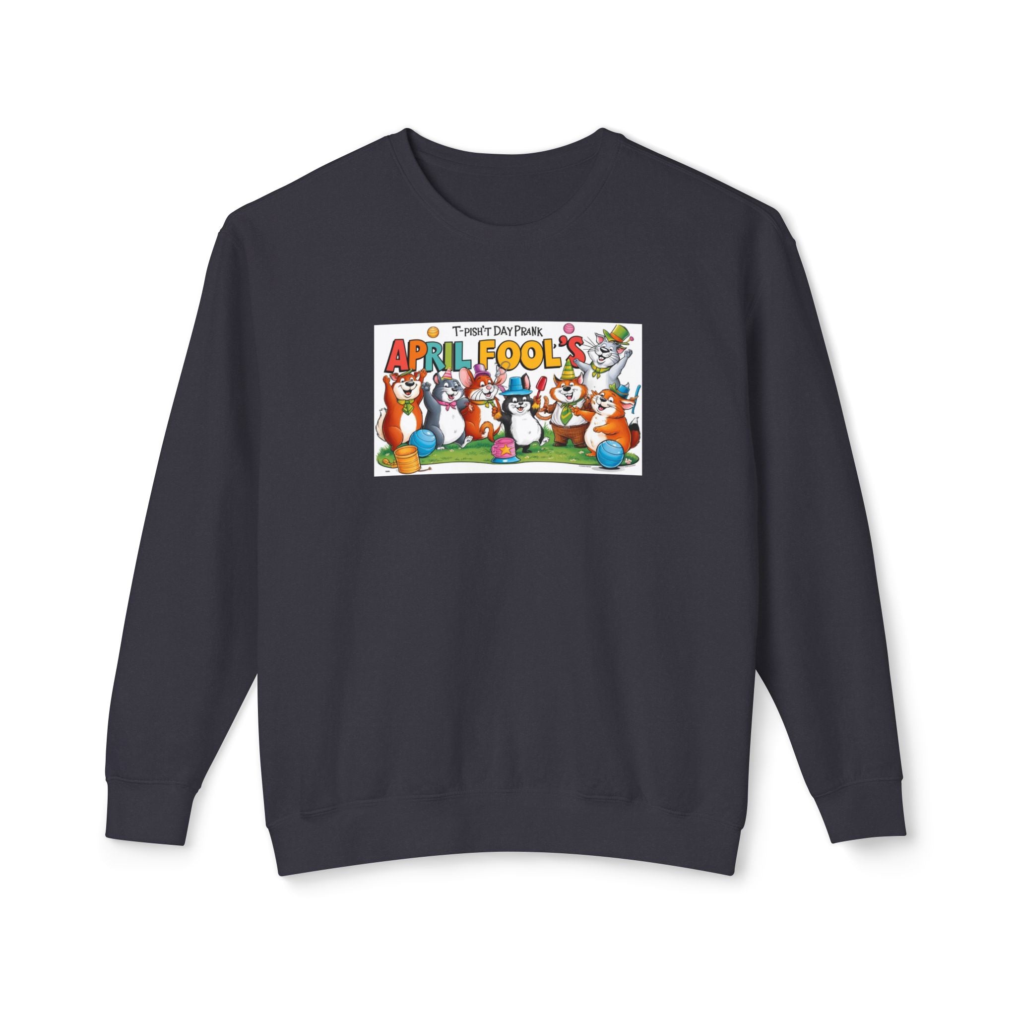 T-Pish'T-Day Prank Unisex Lightweight Crewneck Sweatshirt