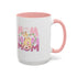 Our First Mother's Day Accent Coffee Mug