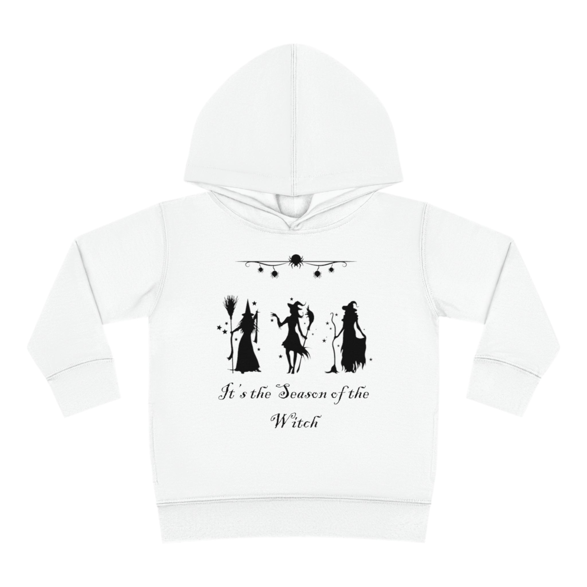 It's The Season of the Witch Toddler Pullover Fleece Hoodie