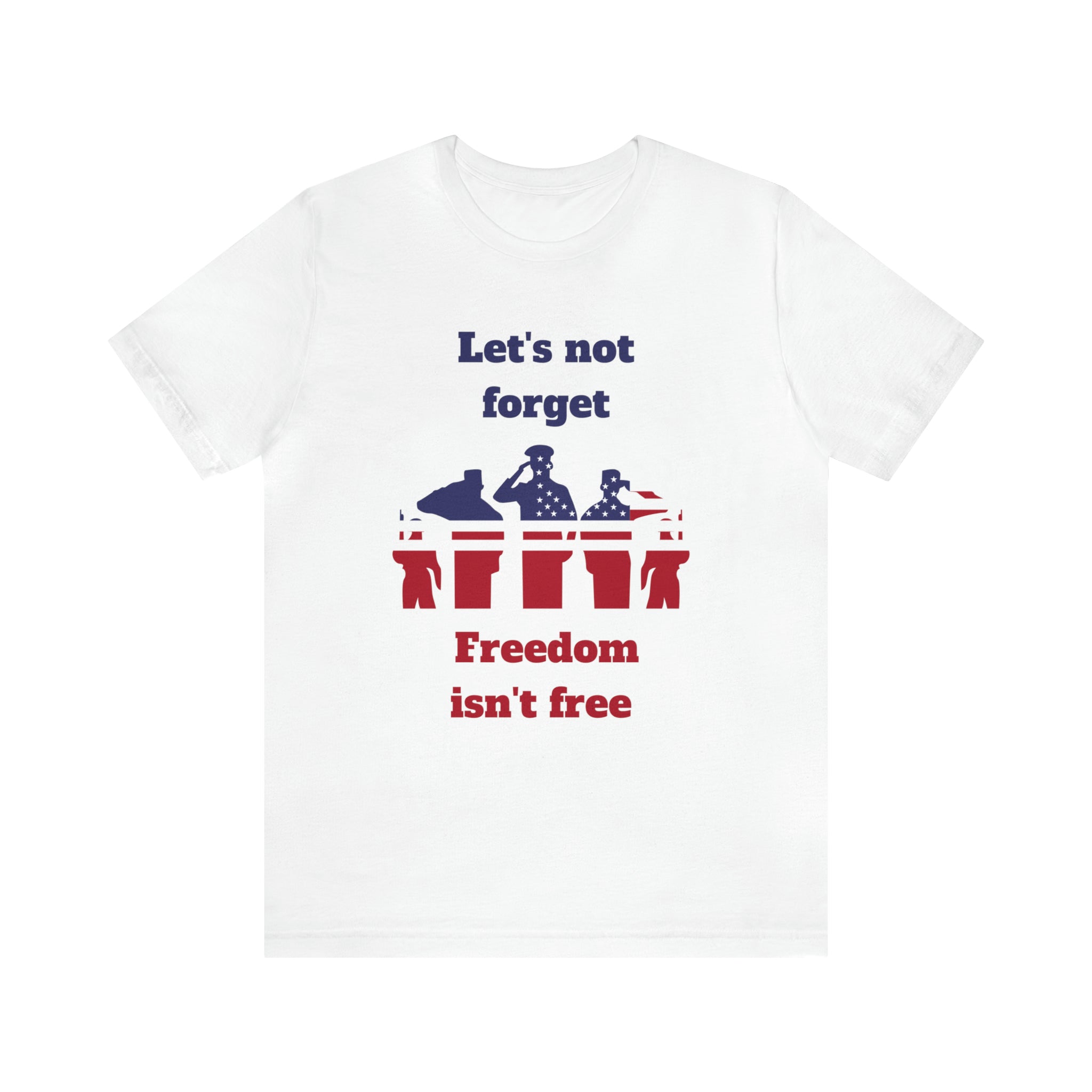 Memorial Day Freedom Is Not Free Unisex Jersey Short Sleeve Tee