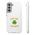 Kiss Me I'm Irish Tough Cases