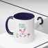 Follow Me To Hunt Accent Coffee Mug - 11oz & 15oz