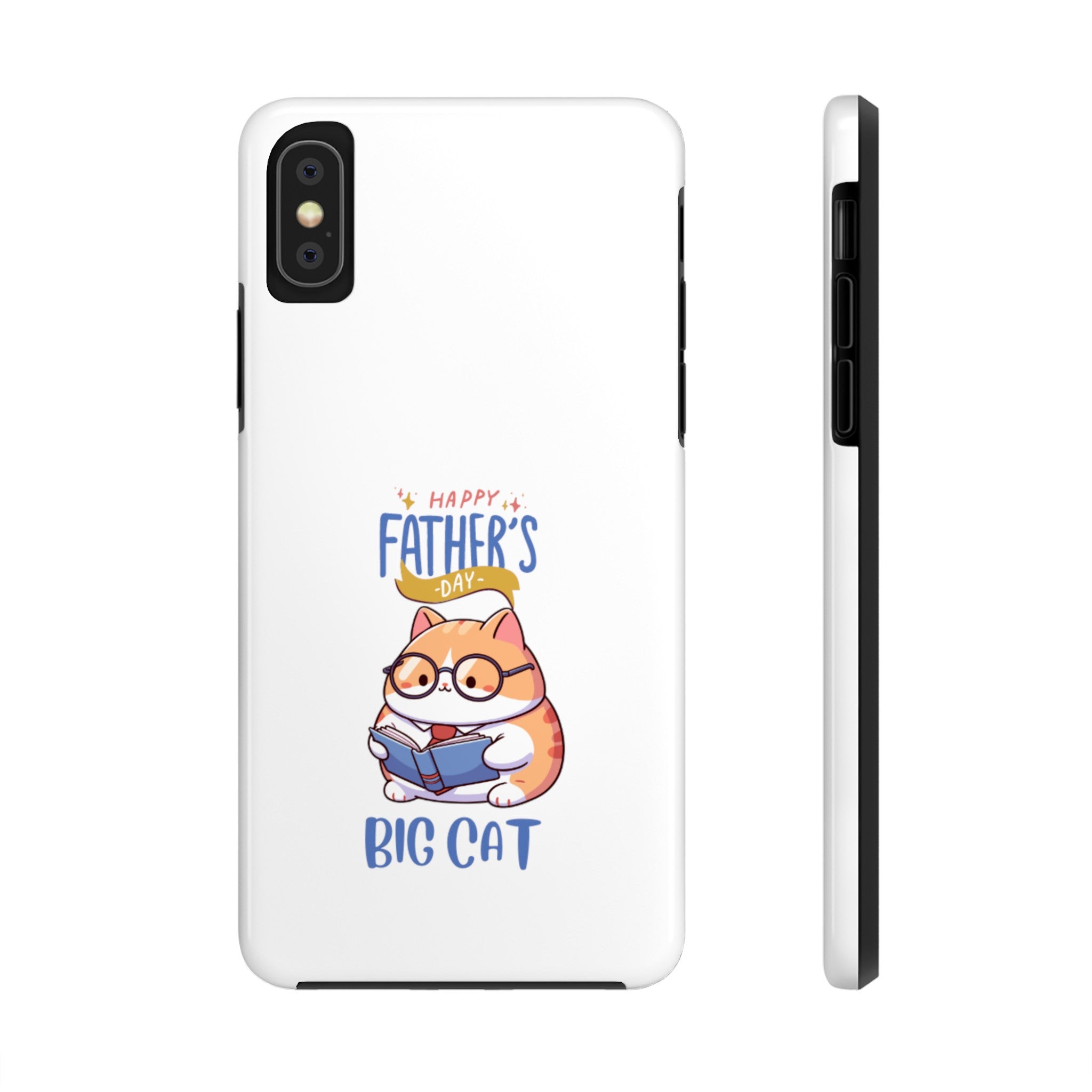 Happy Father's Day Big Cat Tough Phone Cases