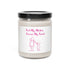 First My Mother Forever My Friend Scented Soy Candle, 9oz