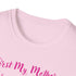 First My Mother Forever My Friend Unisex Softstyle T-Shirt